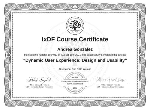 IxDF Course Certificate awarded to Andrea González for completing the "Dynamic User Experience: Design and Usability" course