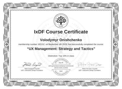 IxDF Course Certificate awarded to Volodymyr Onishchenko for completing the "UX Management: Strategy and Tactics" course