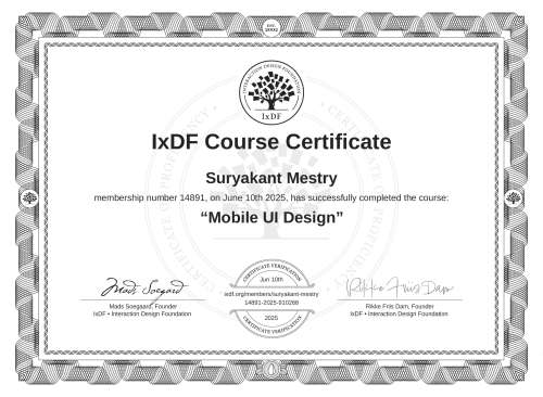 IxDF Course Certificate awarded to Suryakant Mestry for completing the "Mobile UI Design" course