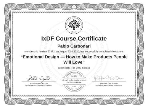 IxDF Course Certificate awarded to Pablo Carbonari for completing the "Emotional Design — How to Make Products People Will Love" course
