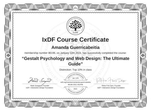 IxDF Course Certificate awarded to Amanda Guerricabeitia for completing the "Gestalt Psychology and Web Design: The Ultimate Guide" course