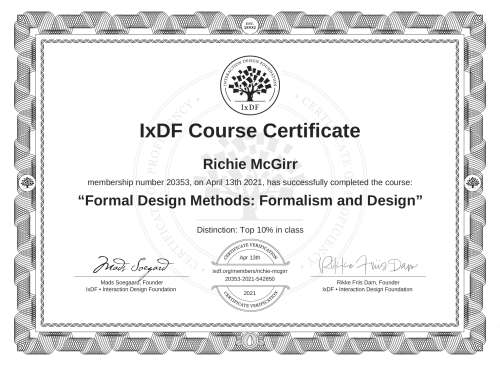 IxDF Course Certificate awarded to Richie McGirr for completing the "Formal Design Methods: Formalism and Design" course
