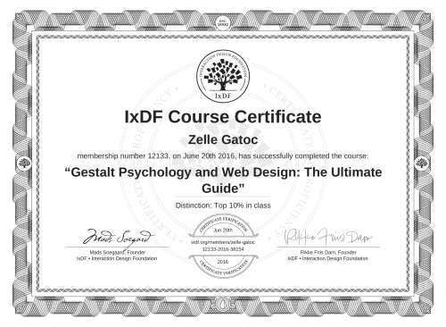 IxDF Course Certificate awarded to Zelle Gatoc for completing the "Gestalt Psychology and Web Design: The Ultimate Guide" course