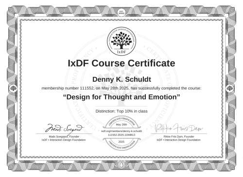 IxDF Course Certificate awarded to Denny K. Schuldt for completing the "Design for Thought and Emotion" course