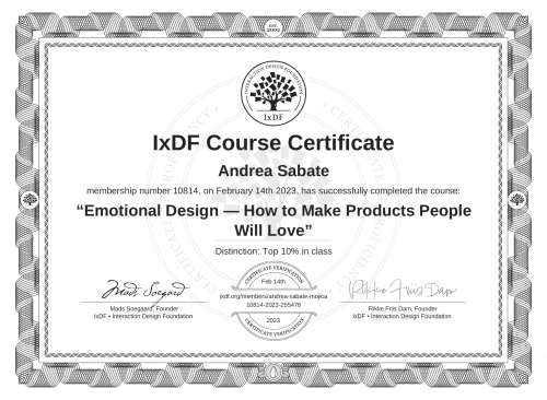 IxDF Course Certificate awarded to Andrea Sabaté for completing the "Emotional Design — How to Make Products People Will Love" course