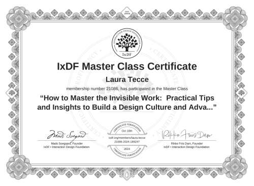 How to Master the Invisible Work:  Practical Tips and Insights to Build a Design Culture and Advance Your Career certificate