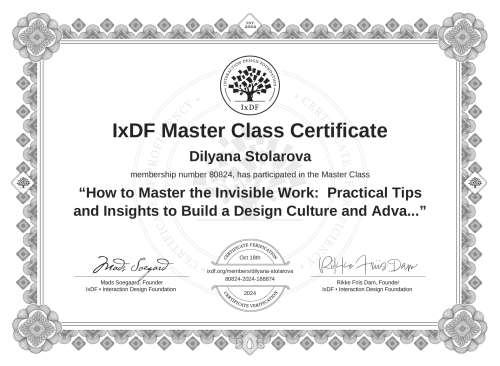How to Master the Invisible Work:  Practical Tips and Insights to Build a Design Culture and Advance Your Career certificate