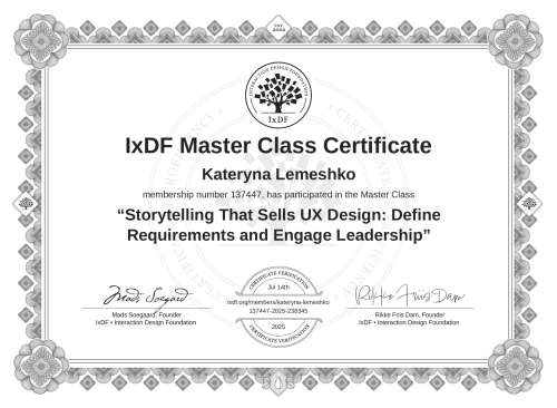 Storytelling That Sells UX Design: Define Requirements and Engage Leadership certificate