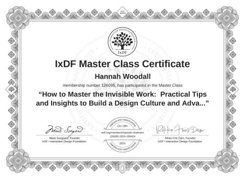 How to Master the Invisible Work:  Practical Tips and Insights to Build a Design Culture and Advance Your Career certificate