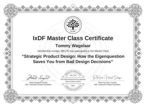 Strategic Product Design: How the Eigenquestion Saves You from Bad Design Decisions certificate