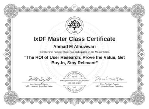 The ROI of User Research: Prove the Value, Get Buy-In, Stay Relevant certificate