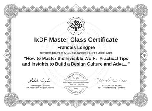 How to Master the Invisible Work:  Practical Tips and Insights to Build a Design Culture and Advance Your Career certificate