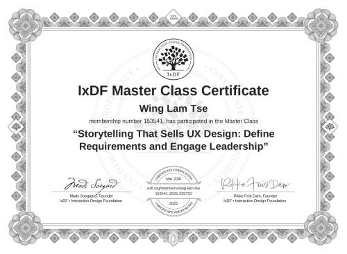 Storytelling That Sells UX Design: Define Requirements and Engage Leadership certificate