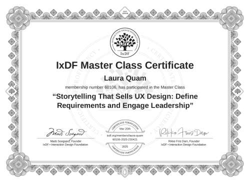 Storytelling That Sells UX Design: Define Requirements and Engage Leadership certificate