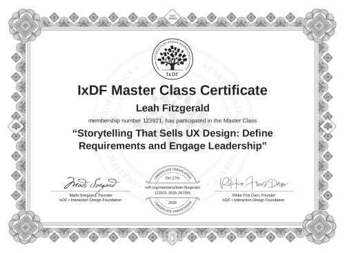 Storytelling That Sells UX Design: Define Requirements and Engage Leadership certificate
