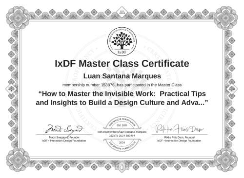 How to Master the Invisible Work:  Practical Tips and Insights to Build a Design Culture and Advance Your Career certificate
