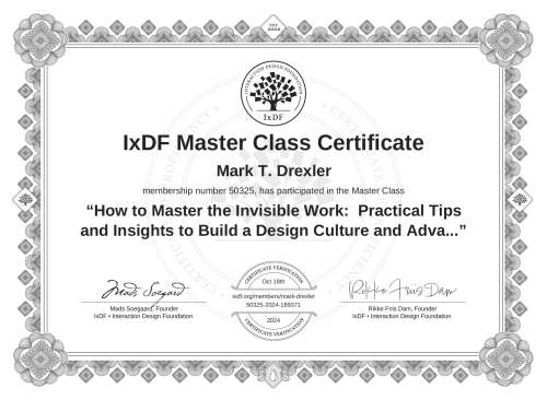 How to Master the Invisible Work:  Practical Tips and Insights to Build a Design Culture and Advance Your Career certificate